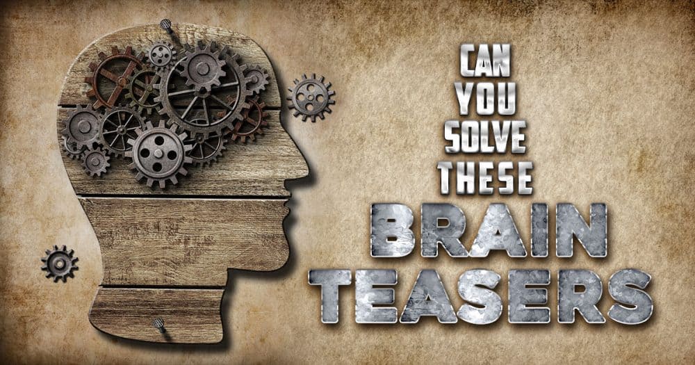 100-brain-teasers-with-answers-for-kids-and-adults-icebreaker-ideas