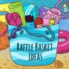 20+ Unique Raffle Basket Ideas For Any Event