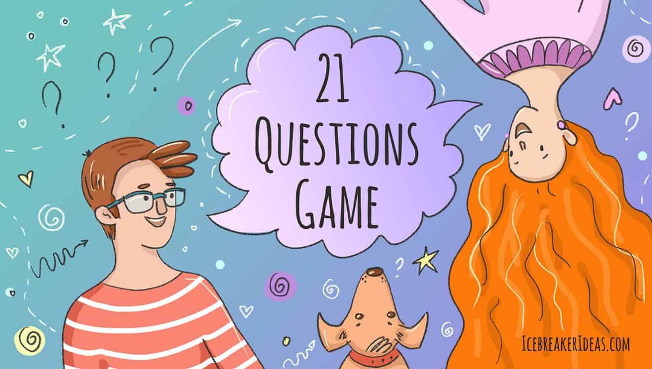 A guy question questions to game ask 21 Questions