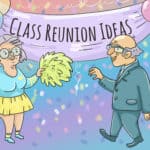 Class Reunion Ideas