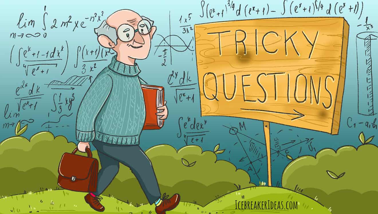 114 Trick Questions with Answers [Funny Mind Trick Questions]