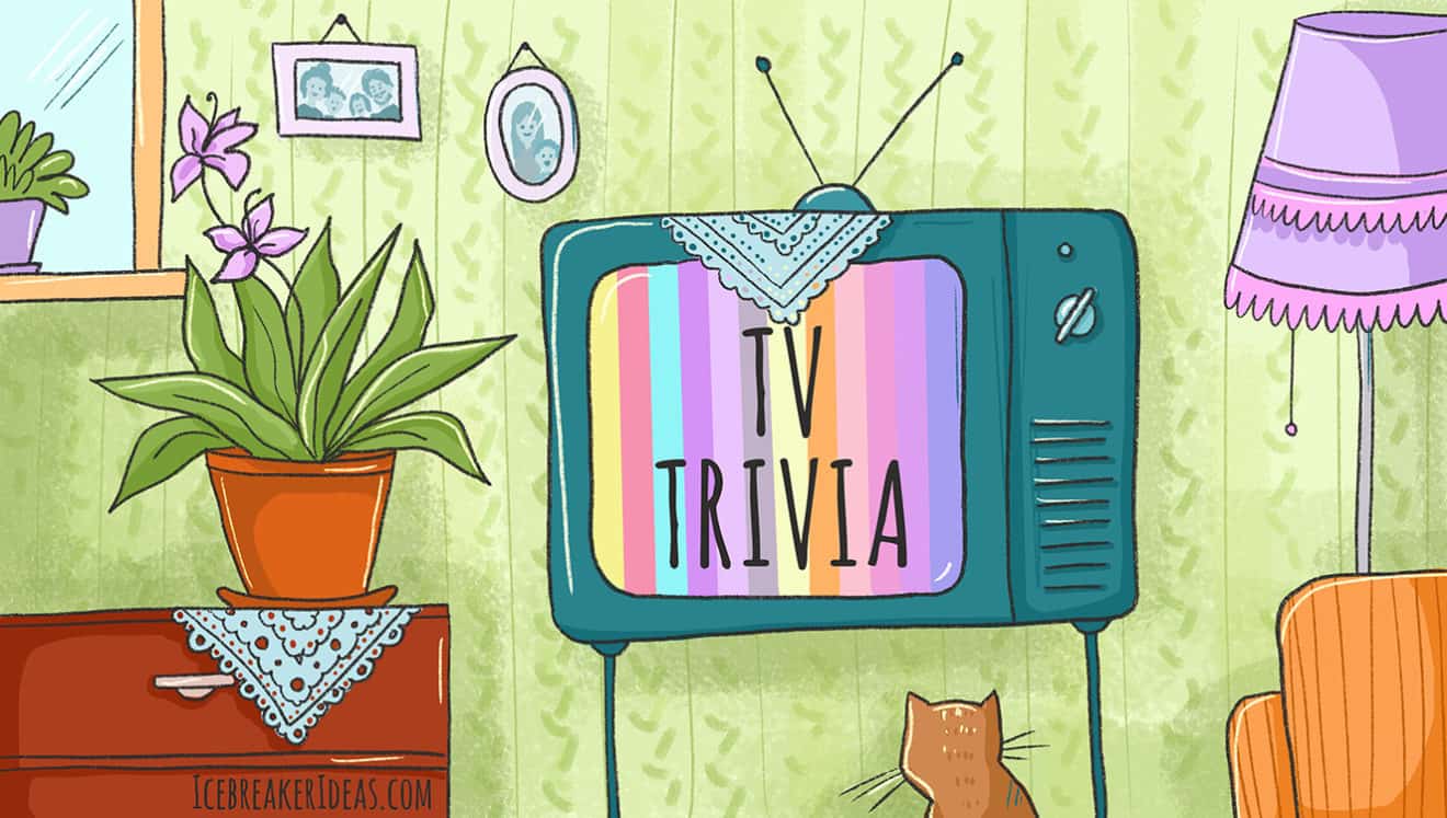 100 Best Tv Trivia Questions And Answers Icebreakerideas