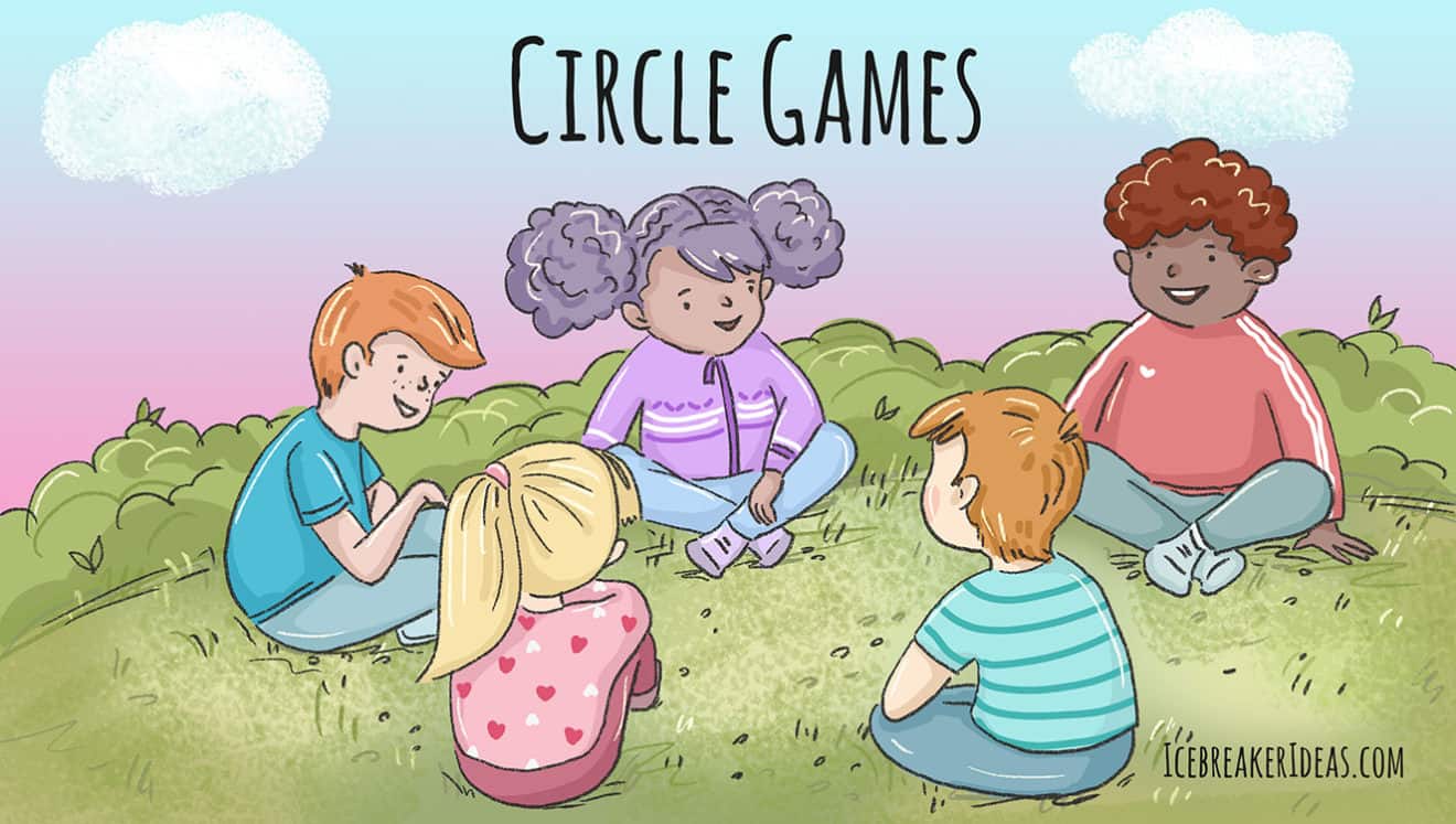 15 Excellent Circle Games for Kids & Adults - IcebreakerIdeas