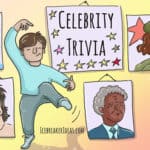 102 Best Celebrity Trivia Questions & Answers (+Facts)
