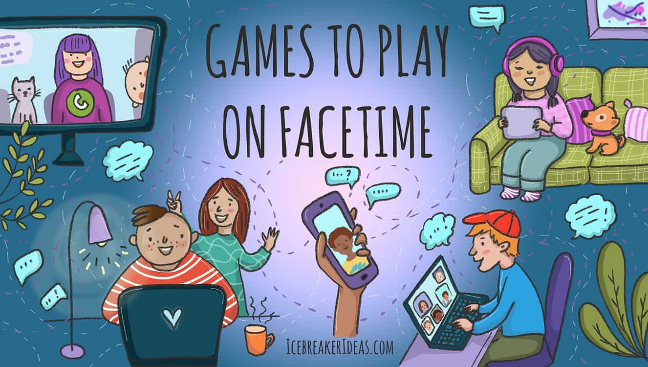 12 Fun Games to Play Over Face Time & WhatsApp