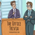 110 “The Office” Trivia Questions and Answers