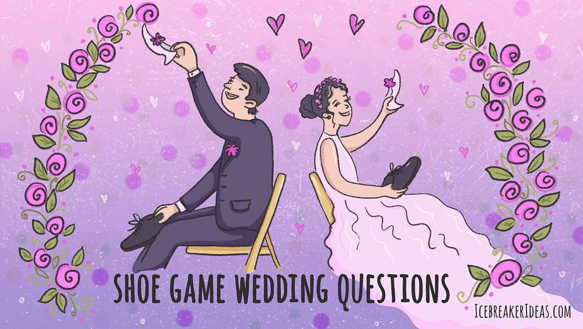 Shoe Game Wedding Questions